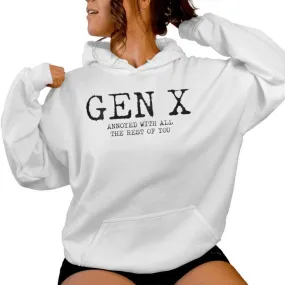 Gen X Annoyed With All The Rest Of You Generation X Women Hoodie