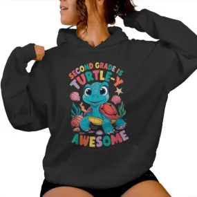 Second Grade Is Turtle-Y Awesome Back To School 2Nd Grade Women Hoodie